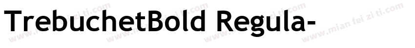 TrebuchetBold Regula字体转换